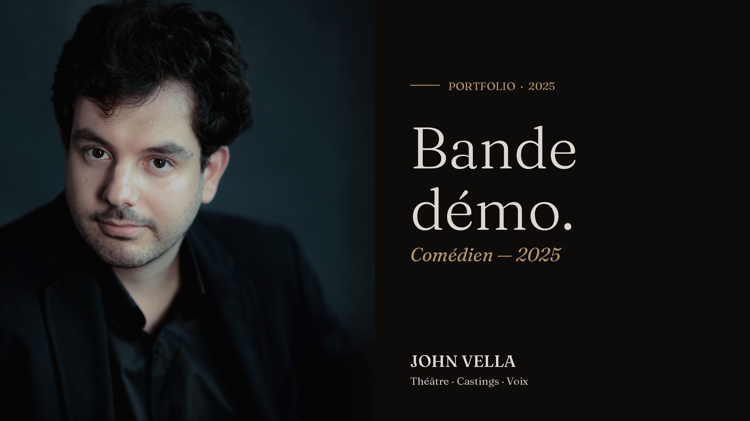 Bande démo comédien de John Vella, 2025