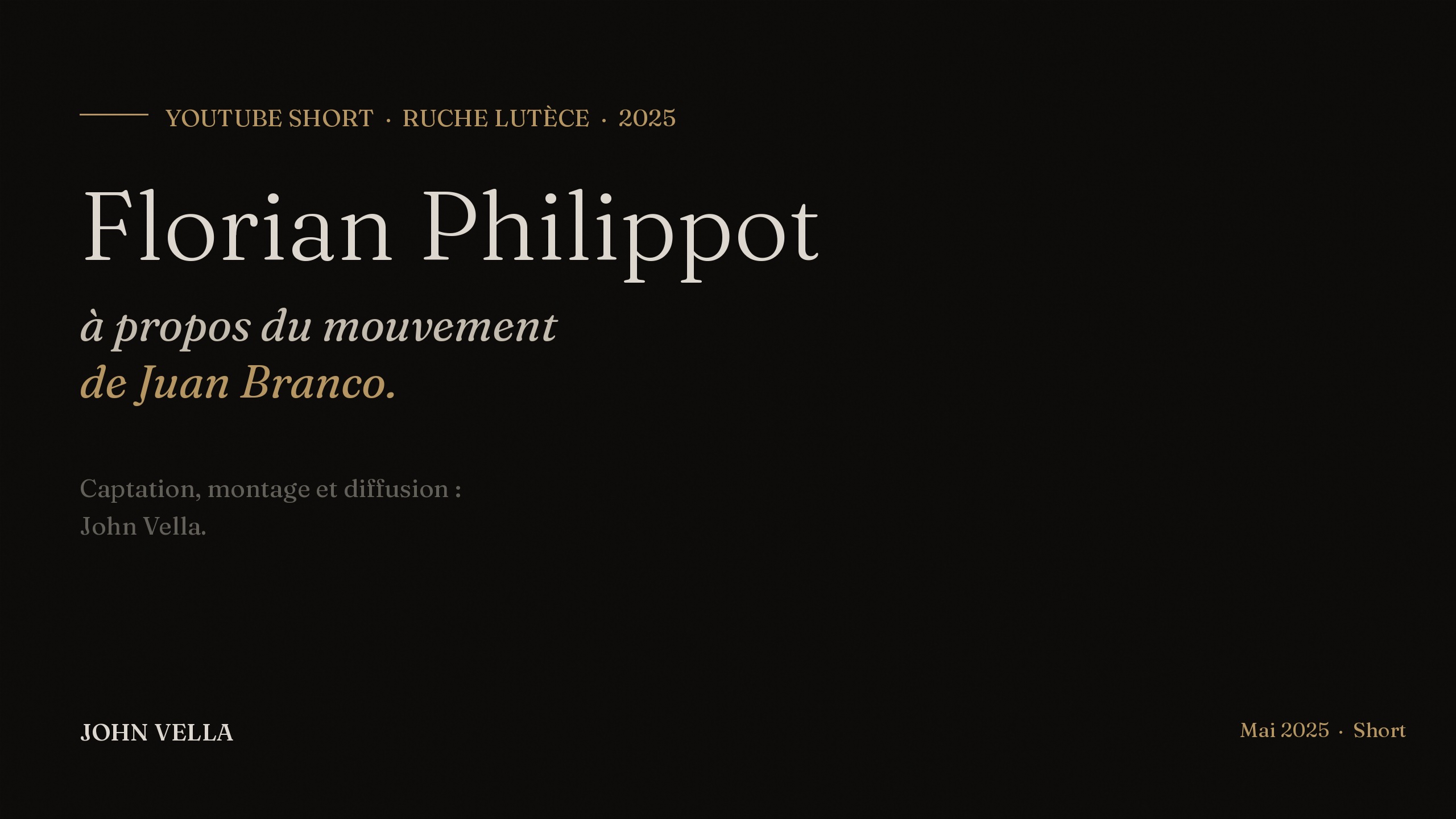 Short YouTube — Florian Philippot à propos du mouvement de Juan Branco